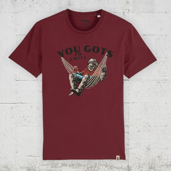 You Gots To Chill | Bio T-Shirt Men