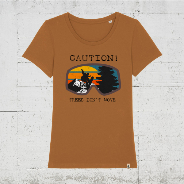 Trees Don't Move | T-Shirt Women