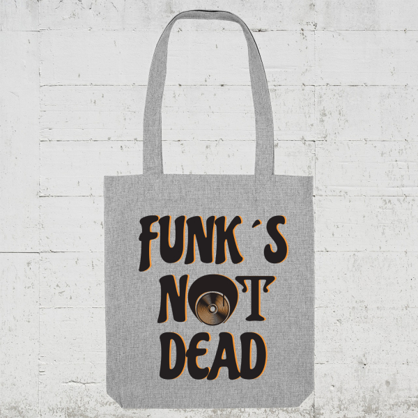 Funks Not Dead | Bio Tote Bag