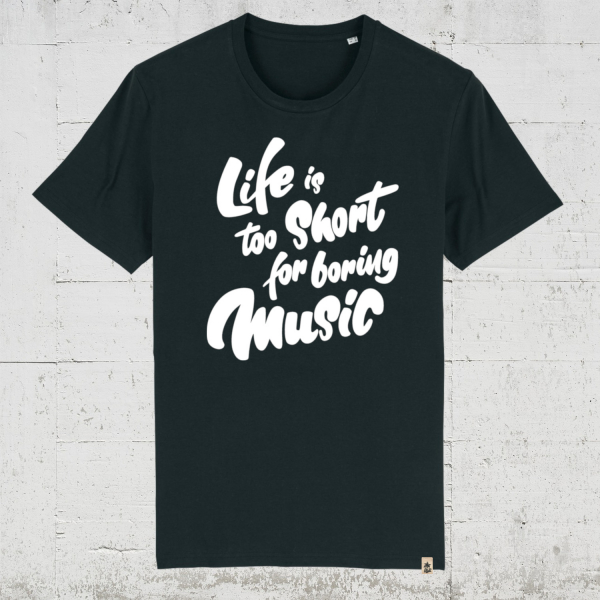 Life is too short... | Bio T-Shirt Men