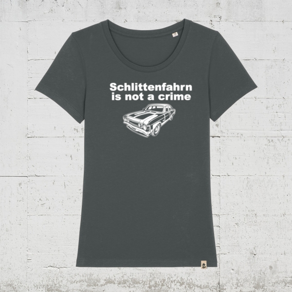 Schlitten fahrn is not a crime | Bio T-Shirt Women